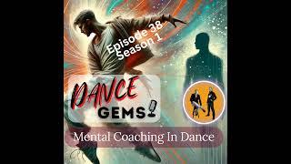 #38 Mental Coaching in Dance