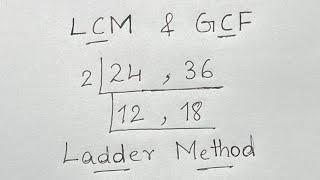 Teaching LCM & GCF with the Ladder Method : Math Concepts