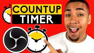 How to Add Count Up Timer Using OBS Studio [2022]
