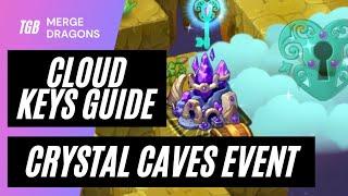 Merge Dragons Crystal Caves Event Cloud Keys Guide 