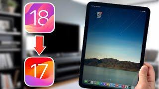 How to Downgrade iPadOS 18 to iPadOS 17!