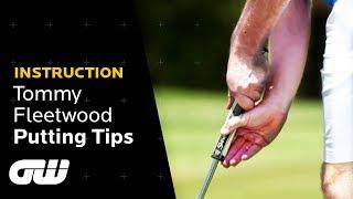 Tommy Fleetwood Explains His Claw Putting Grip | Tommy Fleetwood's Putting Tips | Golfing World