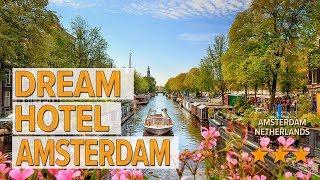 Dream Hotel Amsterdam hotel review | Hotels in Amsterdam | Netherlands Hotels