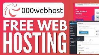 How to Host a FREE Website on 000webhost (2023)