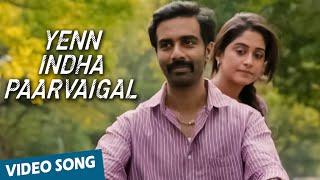 Yenn Indha Paarvaigal Official Video Song | Rajathandhiram | Veera | Regina Cassandra