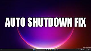 How To Fix Laptop or PC Automatic Shutdown Problem in Windows 11