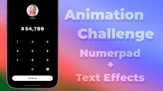 Animation Challenge: Number Pad With Animated Text Effects - SwiftUI - Xcode 16