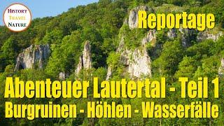 Lautertal Adventure | Rocks, castle ruins, caves and a waterfall | Swabian Alb | Hiking Germany