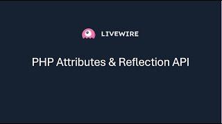 PHP Attributes & Reflection API