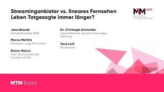 MTM Extra 2019 | Streaminganbieter vs. lineares Fernsehen – leben Totgesagte immer länger?