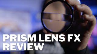 Prism Lens FX Review (Chromatic, Flare, Dream & Split Diopter Samples PLUS Stacking with ND Filters)