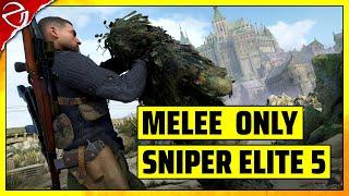 Sniper Elite 5 - Melee Only - Co-op Campaign