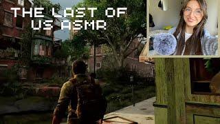 ASMR The Last of Us Gameplay (10K Special)