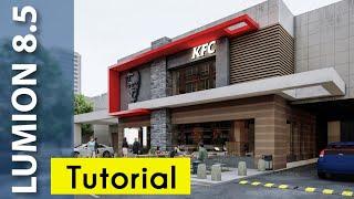 Lumion 8 REALISTIC Render Tutorial #1 KFC