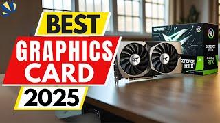 Top 5 BEST Gaming Graphics Card in [2025]