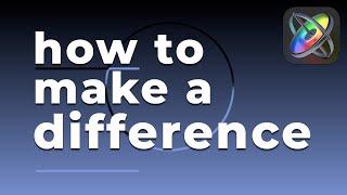 How to Make a Difference in Apple Motion