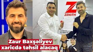 Zaur Baxşəliyev Rusiyada təhsil alacaq