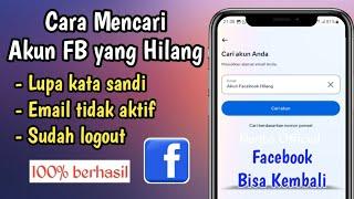 Cara Mencari Akun Facebook Yang Hilang Dan Lupa Kata Sandi