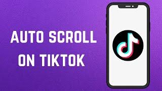 How to auto scroll on tiktok android (2023)