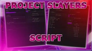 [NEW] Project Slayers Script Hack - Auto Farm + Infinite Spins + Get Any Clan & ETC (MOBILE & PC)!