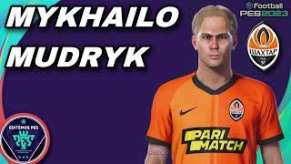 eFootball PES: Season 2023 - COMO HACER A MYKHAILO MUDRYK |RubenMG|