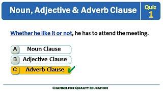 Noun Clause, Adjective Clause & Adverb Clause | Clauses Quiz by Quality Education