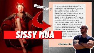 Le scandale sur Sissy Mua ( suis ce conseil pour prendre un coach )