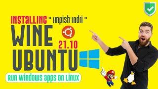 How to Install Wine on Ubuntu 21.10 Impish Indri | Wine 6.20 Ubuntu 21.10 | Installing Wine on Linux