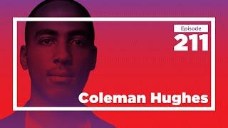 Coleman Hughes on Colorblindness, Jazz, and Identity | Conversations with Tyler