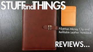 Review: PilotMan Money Clip and Refillable Leather Notebook - A Faux-Filofax?