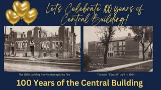 Celebrate 100 years of the Central Building