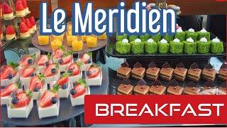 Breakfast Buffet at Le Meridien Phuket Beach Resort in Thailand  泰国普吉岛艾美海滩渡假酒店的早餐自助，景色超美