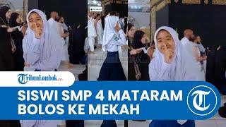 VIRAL Siswi SMP Asal Mataram Bolos ke Mekkah, Kenakan Seragam Sekolah saat Tawaf