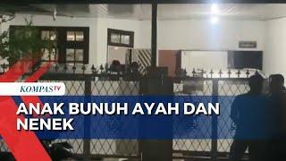 Anak di Lebak Bulus Tega Bunuh Ayah dan Neneknya