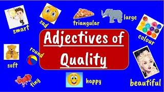 Adjectives of Quality : Grammar