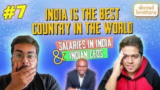 Abroad Brothers (Hindi) | Episode 7 | India is the BEST COUNTRY in the World!