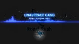 Unaverage Gang - unholy war