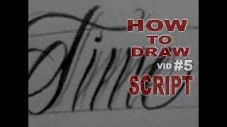 How To Draw Script vid#05 (Lettering Time) by tat tattoo