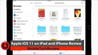 Apple iOS 11 on iPhone and iPad Review