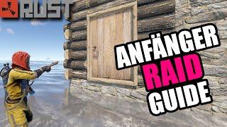 RUST - So RAIDEST du richtig| Rust Raid Anfänger Guide