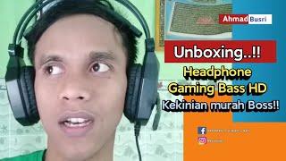 Unboxing Headphone Gaming Bass HD Keren, murah dan kekinian || Ahmad Busri