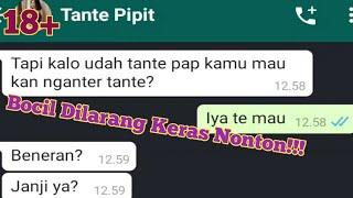 CHAT WA MESUM||DISURUH NGANTER TANTE PIPIT DAN MAU DIKASIH ENAK²!!!