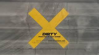 Free Dubstep X Hard Trap Type Beat "DIRTY" | Skrillex Type Beat (Prod. By Nick Barrel)