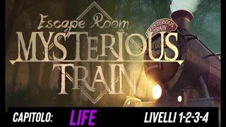 Soluzioni Escape Room - Mysterious Train - LIFE Walkthrough livelli levels 1-2-3-4