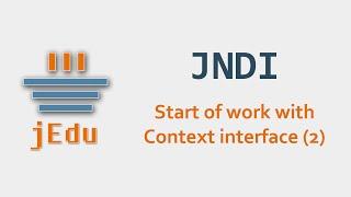 03. JNDI - start of work with Context interface (2)