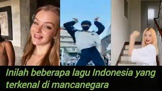Tik tok lagu indonesia terkenal di luar negeri