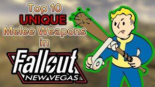 Top 10 Unique Melee Weapons in Fallout: New Vegas!