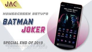 HOMESCREEN SETUP Spesial Akhir Tahun 2019  Batman & Joker [JAC Art Code]