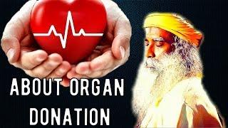 Sadhguru - Should I give my kidney to somebody?