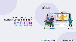 Print Table Of A Number Using For Loop